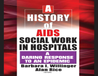 Immagine di copertina: A History of AIDS Social Work in Hospitals 1st edition 9780789015860