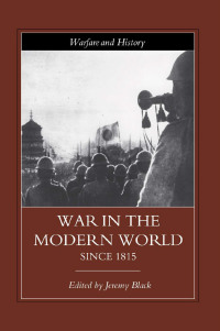 Omslagafbeelding: War in the Modern World since 1815 1st edition 9780415251396