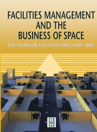 Immagine di copertina: Facilities Management and the Business of Space 1st edition 9780415503129