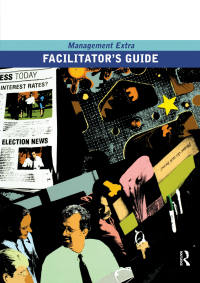 Imagen de portada: Facilitator's Guide                    Management Extra 1st edition 9781138433489