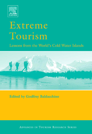 Titelbild: Extreme Tourism: Lessons from the World's Cold Water Islands 1st edition 9780080446561