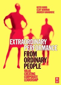 Cover image: Extraordinary Performance from Ordinary People 1st edition 9781138433458