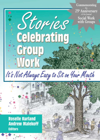 صورة الغلاف: Stories Celebrating Group Work 1st edition 9780789017468