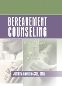 Cover image: Bereavement Counseling 1st edition 9780789017833