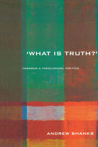 Cover image: 'What is Truth?' 1st edition 9780415253260