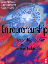 Cover image: Entrepreneurship in the Hospitality, Tourism and Leisure Industries 1st edition 9781138139718