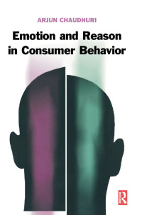Titelbild: Emotion and Reason in Consumer Behavior 1st edition 9780750679763
