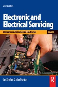 Cover image: Electronic and Electrical Servicing - Level 3 2nd edition 9780750687324