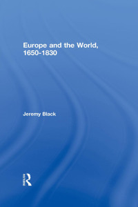 Cover image: Europe and the World, 1650-1830 1st edition 9780415255691
