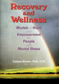 Imagen de portada: Recovery and Wellness 1st edition 9780789019059