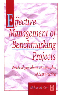 صورة الغلاف: Effective Management of Benchmarking Projects 1st edition 9780750639873