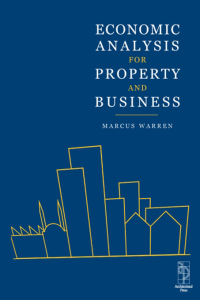 Cover image: Economic Analysis for Property and Business 1st edition 9781138138377