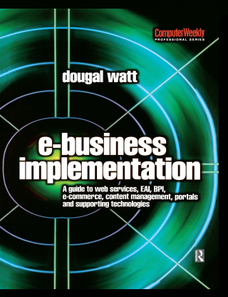 Cover image: E-business Implementation 1st edition 9780750657518