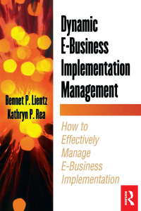 Cover image: Dynamic E-Business Implementation Management 1st edition 9780124499805