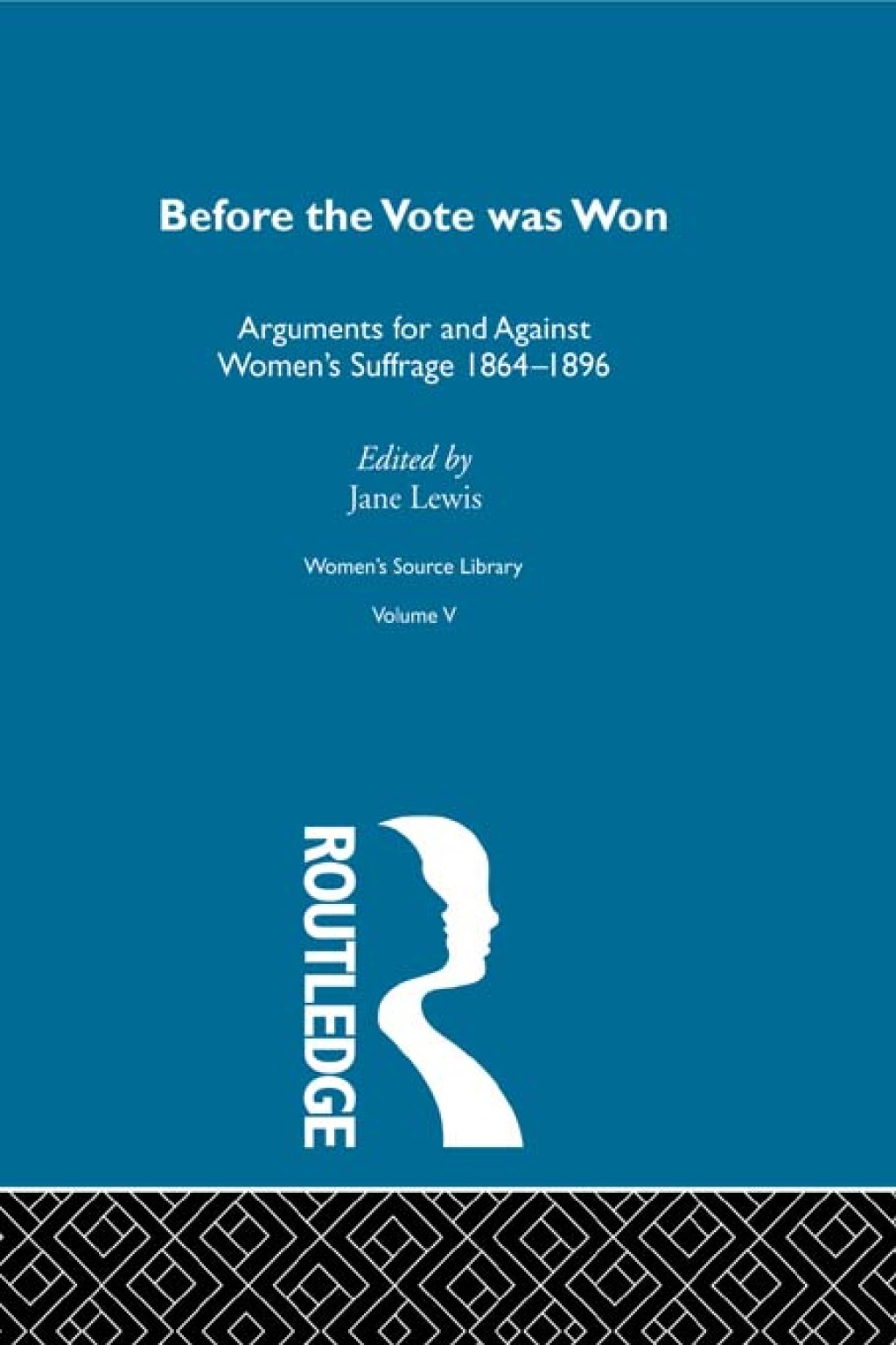 Before the Vote was Won 1st Edition