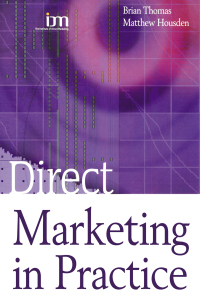 Cover image: Direct Marketing in Practice 1st edition 9781138158146