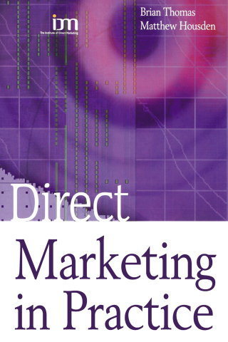 Omslagafbeelding: Direct Marketing in Practice 1st edition 9781138158146