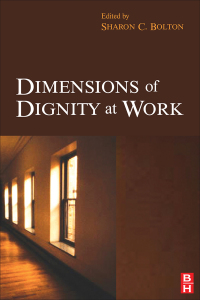 Cover image: Dimensions of Dignity at Work 1st edition 9780750683333