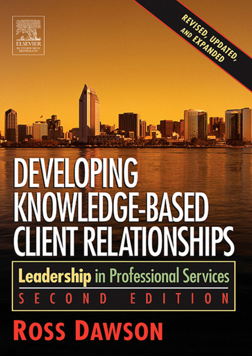 Developing Knowledge-Based Client Relationships - 2nd Edition (eBook)