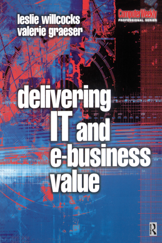 Titelbild: Delivering IT and eBusiness Value 1st edition 9780750647441