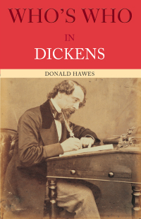 صورة الغلاف: Who's Who in Dickens 2nd edition 9781138153974