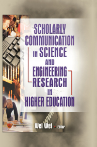 Cover image: Scholarly Communication in Science and Engineering Research in Higher Education 1st edition 9780789021786