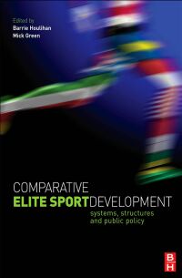 Cover image: Comparative Elite Sport Development 1st edition 9781138169845
