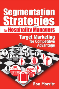 Imagen de portada: Segmentation Strategies for Hospitality Managers 1st edition 9780789022172