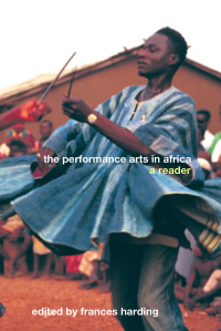 Titelbild: The Performance Arts in Africa 1st edition 9780415261975