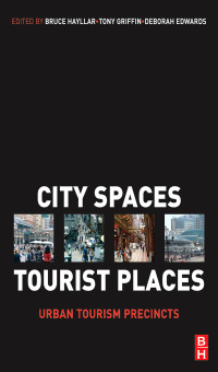 Omslagafbeelding: City Spaces - Tourist Places 1st edition 9781138177321