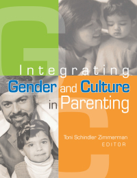 Imagen de portada: Integrating Gender and Culture in Parenting 1st edition 9780789022424