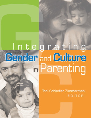 صورة الغلاف: Integrating Gender and Culture in Parenting 1st edition 9780789022424