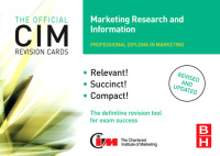 صورة الغلاف: CIM Revision Cards Marketing Research and Information 2nd edition 9780750682947