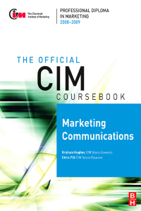 Immagine di copertina: CIM Coursebook 08/09 Marketing Communications 1st edition 9781138441187