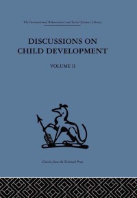 صورة الغلاف: Discussions on Child Development 1st edition 9780415264020