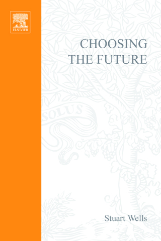 Imagen de portada: Choosing the Future 1st edition 9780750698764