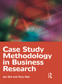 Omslagafbeelding: Case Study Methodology in Business Research 1st edition 9781138174160