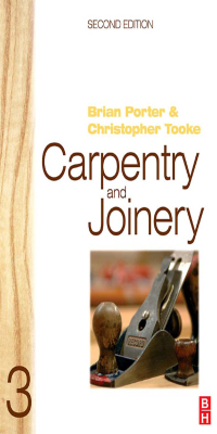 صورة الغلاف: Carpentry and Joinery 3 2nd edition 9780750665056