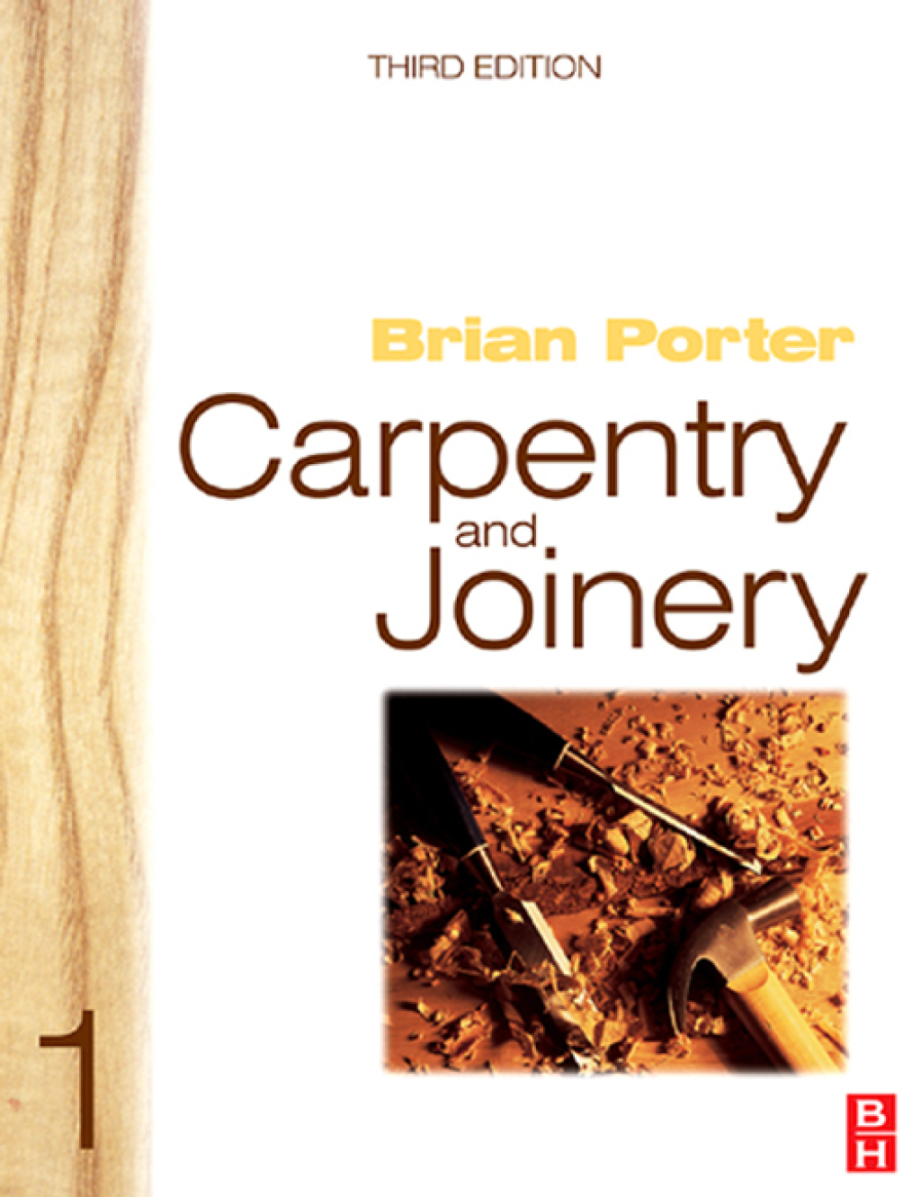 Carpentry and Joinery 1 3rd Edition