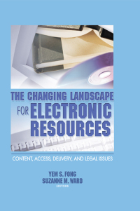 Imagen de portada: The Changing Landscape for Electronic Resources 1st edition 9780789024411
