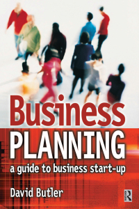 صورة الغلاف: Business Planning: A Guide to Business Start-Up 1st edition 9781138143807