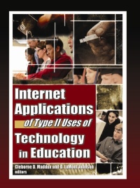 表紙画像: Internet Applications of Type II Uses of Technology in Education 1st edition 9780789024947
