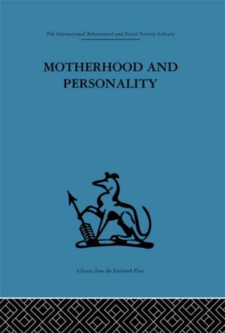 Titelbild: Motherhood and Personality 1st edition 9781138882645