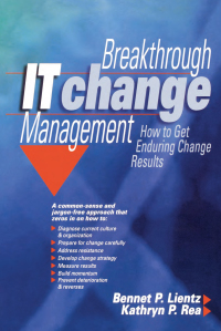 Imagen de portada: Breakthrough IT Change Management 1st edition 9780750676861