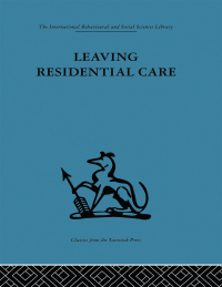 Cover image: Leaving Residential Care 1st edition 9780415264297