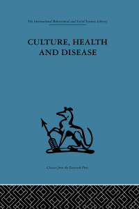 Imagen de portada: Culture, Health and Disease 1st edition 9781138881389