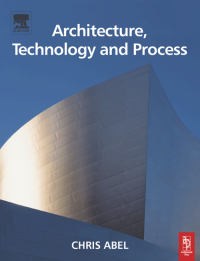 Cover image: Architecture, Technology and Process 1st edition 9780750637923