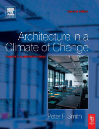 صورة الغلاف: Architecture in a Climate of Change 2nd edition 9780750665445