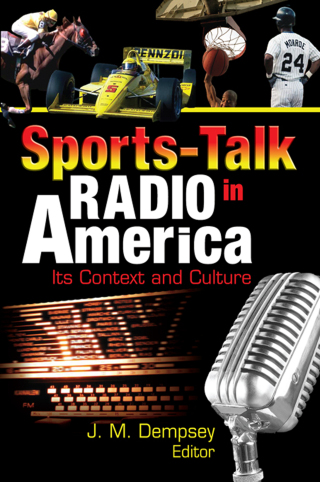 Titelbild: Sports-Talk Radio in America 1st edition 9780789025906