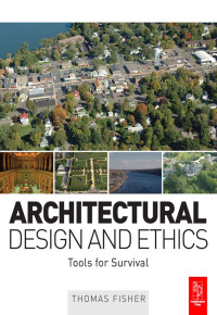 Cover image: Architectural Design and Ethics 1st edition 9781138175167